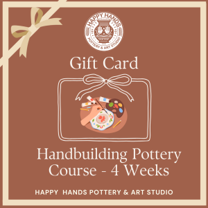 Gift Card Handbuilding Course - 4 Weeks