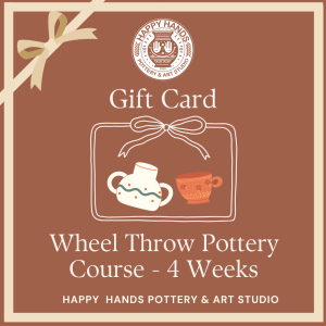 Gift Card Wheel Pottery Course - 4 Weeks