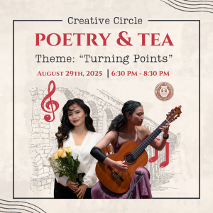 Creative Circle (Poetry & Tea Night) - Theme “Turning Points” August 29th