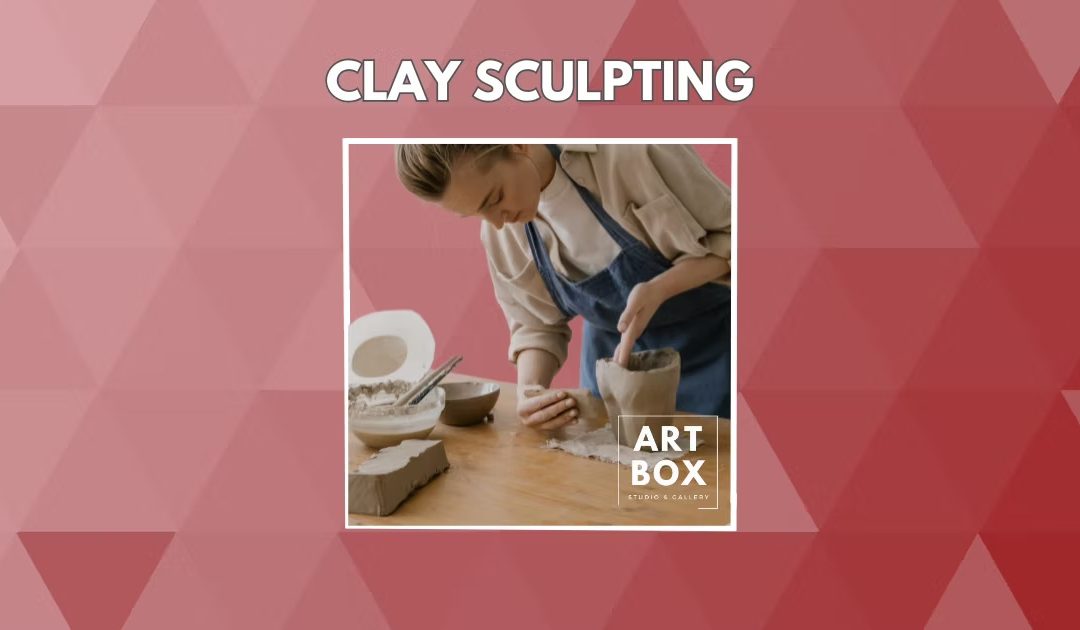 A Clay Sculpting Workshop Aug 10, 2025